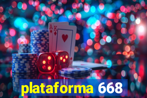 plataforma 668